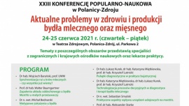 XXIII konferencja popularno-naukowa - Aktualne problemy w zdrowiu i produkcji bydła mlecznego i mięsnego 